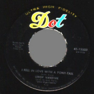 Leroy Vandyke - Auctioneer / I Fell In Love With A Pony-tail - 45 - Vinyl - 45''