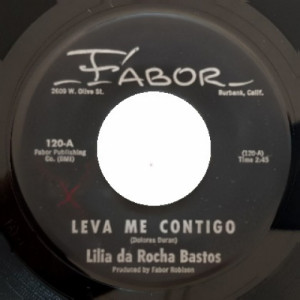 Lilia Da Rocha Bastos - Leva Me Contigo / Mon Cher Ami  - Vinyl - 45''