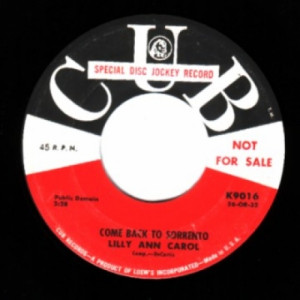 Lilly Ann Carol - Yes Sir ' Thats My Baby / Come Back To Sorrento - 45 - Vinyl - 45''
