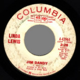 Linda Lewis - Jim Dandy / Who Will Be The Next One - 45