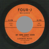 Lonnie Russ - Something Old Something New / My Wife Can't Cook - 7