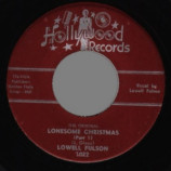 Lowell Fulson - Lonesome Christmas Pt 1 / Pt 2 (the Original) - 45