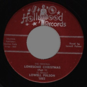 Lowell Fulson - Lonesome Christmas Pt 1 / Pt 2 (the Original) - 45 - Vinyl - 45''