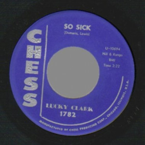 Lucky Clark - So Sick / Two Kind Of People - 45 - Vinyl - 45''