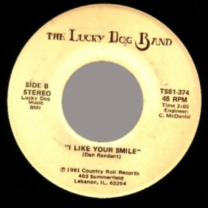 Lucky Dog Band - I Like Your Smile / Takin It's Toll - 45 - Vinyl - 45''