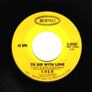 Lulu - To Sir With Love / The Boat That I Row - 45 - Vinyl - 45''