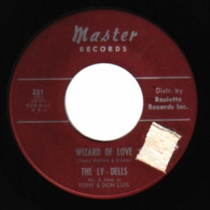 Ly-dells - Wizard Of Love / Let This Night Last - 45 - Vinyl - 45''