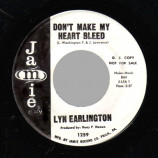 Lyn Earlington - I Really Go for You / Don't Make My Heart Bleed - 45
