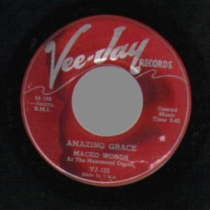 Maceo Woods - Amazing Grace / Leaning On The Everlasting Arm - 45 - Vinyl - 45''