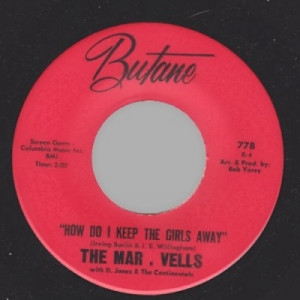 Mar-vells - Go On And Have Yourself A Ball / How Do I Keep The Girls Away - 45 - Vinyl - 45''