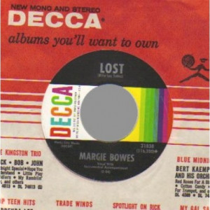 Margie Bowes - Lost / I Can't Love That Way - 45 - Vinyl - 45''