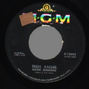Mark Dinning - Teen Angel / Bye Now Baby - 45 - Vinyl - 45''