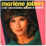 Marlene Jobert - Un Eternel Besoin D'amour / Peu Pas Le Dire - 7