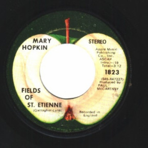 Mary Hopkin - Fields Of St. Etienne / Que Sera, Sera (whatever Will Be, Will Be) - 45 - Vinyl - 45''
