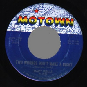 Mary Wells - Two Wrongs Don't Make A Right / Laughing Boy - 45 - Vinyl - 45''