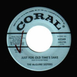 Mcguire Sisters - Just For Old Time's Sake / Really Neat - 45