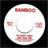 Mel & Tim - Backfield In Motion / Do Right Baby - 45