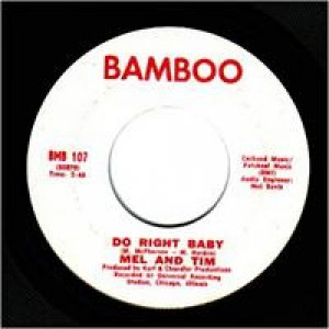 Mel & Tim - Backfield In Motion / Do Right Baby - 45 - Vinyl - 45''