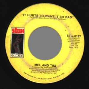 Mel & Tim - It Hurts To Want It So Bad / Starting All Over Again - 45 - Vinyl - 45''