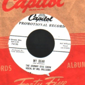 Mel Williams With The Johnny Otis Show - You / My Dear - 45 - Vinyl - 45''