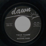 Michael Bare - You're Teasin' / Home Without You - 45