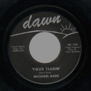 Michael Bare - You're Teasin' / Home Without You - 45 - Vinyl - 45''