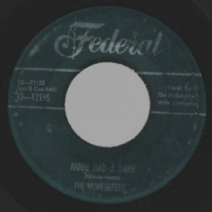 Midnighters - Annie Had A Baby / She's The One - 45 - Vinyl - 45''