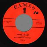 Mike Pedicin Quintet - Shake A Hand / The Dickie Doo - 45