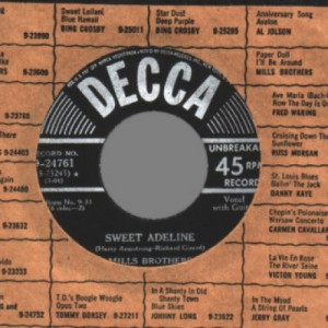 Mills Brothers - Sweet Adeline / You Tell Me Your Dream I'll Tell You Mine - 45 - Vinyl - 45''