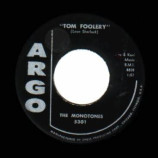 Monotones - Tom Foolery / Zombi - 45