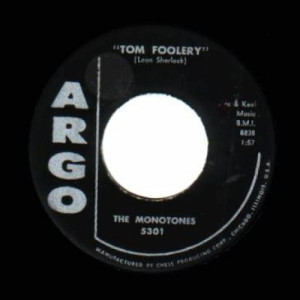 Monotones - Tom Foolery / Zombi - 45 - Vinyl - 45''