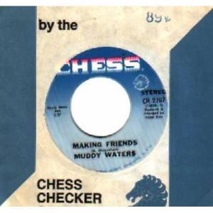 Muddy Waters - Making Friends / Two Steps Forward - 45 - Vinyl - 45''
