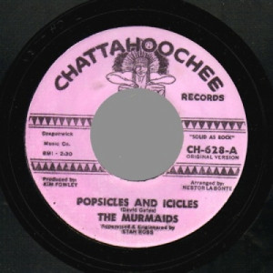 Murmaids - Popsicles And Icicles / Huntington Flats - 45 - Vinyl - 45''