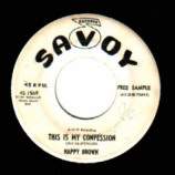 Nappy Brown - This Is My Confession / For Those Who Love - 45