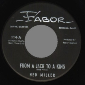 Ned Miller - From A Jack To A King / Parade Of Broken Hearts - 45 - Vinyl - 45''