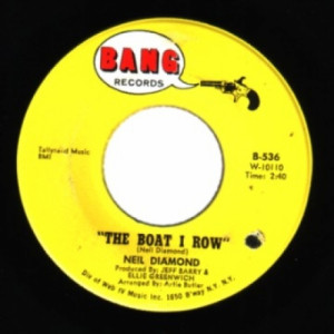 Neil Diamond - I Got The Feelin' / The Boat I Row - 45 - Vinyl - 45''