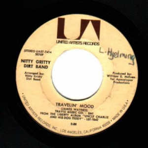 Nitty Gritty Dirt Band - Travelin' Mood / House At Pooh Corner - 45 - Vinyl - 45''