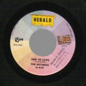Nutmegs - Ship Of Love / Rock Me - 45 - Vinyl - 45''