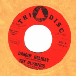 Olympics - Dancin' Holiday / Do The Slauson Shuffle - 45