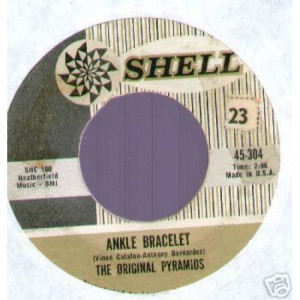Original Pyramids - Ankle Bracelet / Hot Dog Dooly Wah - 45 - Vinyl - 45''