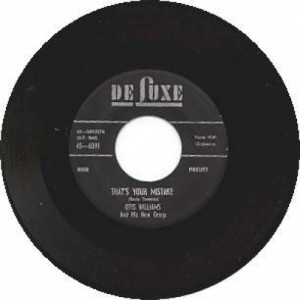 Otis Williams & His New Group - That's Your Mistake / Too Late I Learned - 45 - Vinyl - 45''