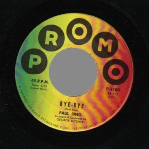 Paul Dino - Bye-bye / Ginnie Bell - 45 - Vinyl - 45''