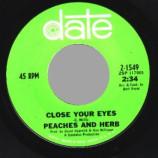 Peaches & Herb - Close Your Eyes / I Will Watch Over You - 45