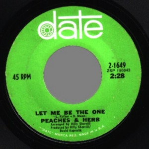 Peaches & Herb - I Need Your Love So Desperately / Let Me Be The One - 45 - Vinyl - 45''