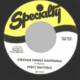 Percy Mayfield - Please Send Me Someone To Love / Strange Things Happening - 45