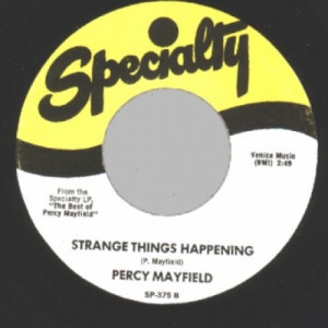 Percy Mayfield - Please Send Me Someone To Love / Strange Things Happening - 45 - Vinyl - 45''