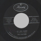 Platters - My Old Flame / You're Making A Mistake - 45