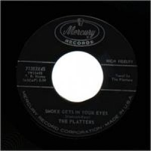 Platters - No Matter What You Are / Smoke Gets In Your Eyes - 45 - Vinyl - 45''
