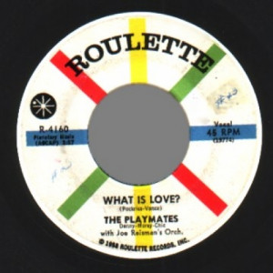 Playmates - I Am / What Is Love ? - 45 - Vinyl - 45''