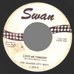 Quaker City Boys - Love Me Tonight / Everywhere You Go - 45 - Vinyl - 45''